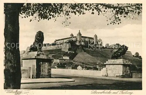 AK / Ansichtskarte Wuerzburg Loewenbruecke mit Festung Kat. Wuerzburg
