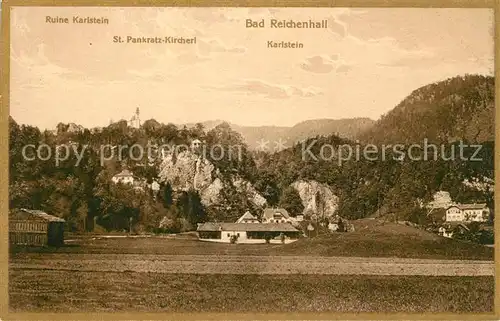 AK / Ansichtskarte Bad Reichenhall mit Ruine Karlstein und St Pankratz Kircherl Kat. Bad Reichenhall