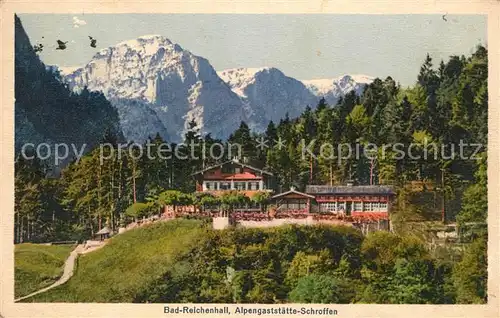 AK / Ansichtskarte Bad Reichenhall Alpengaststaette Schroffen Kat. Bad Reichenhall