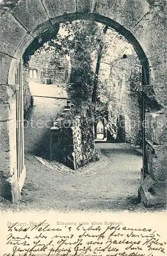 AK / Ansichtskarte Baden Baden Eingang zum alten Schloss Kat. Baden Baden