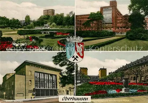 AK / Ansichtskarte Oberhausen Rathaus Hauptbahnhof Friedensplatz Europa Haus  Kat. Oberhausen