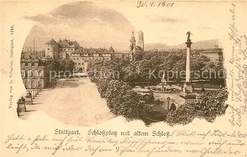 AK / Ansichtskarte Stuttgart Schlossplatz mit altem Schloss Jubilaeumssaeule Kat. Stuttgart