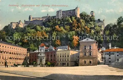 AK / Ansichtskarte Salzburg Oesterreich Kapitelplatz mit Festung Hohensalzburg Kat. Salzburg
