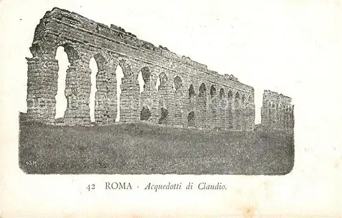 AK / Ansichtskarte Roma Rom Acquedotti di Claudio Kat. 