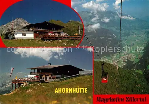 AK / Ansichtskarte Mayrhofen Zillertal Ahornhuette Luftseilbahn Kat. Mayrhofen