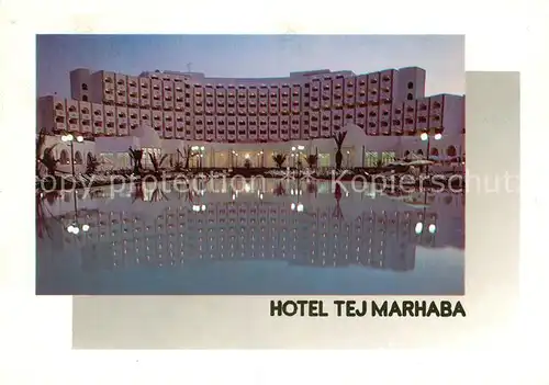 AK / Ansichtskarte Sousse Hotel Tej Marhaba Kat. Tunesien