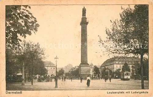 AK / Ansichtskarte Darmstadt Louisenplatz Ludwigssaeule Kat. Darmstadt