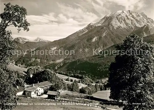 AK / Ansichtskarte Watzmann Gasthaus Zipfhaeuser  Kat. Berchtesgaden