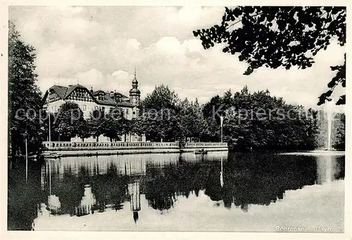 AK / Ansichtskarte Bayreuth Roehrensee Kat. Bayreuth