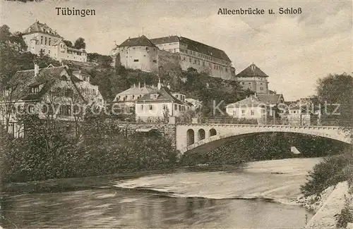 AK / Ansichtskarte Tuebingen Alleenbruecke Neckar und Schloss Kat. Tuebingen