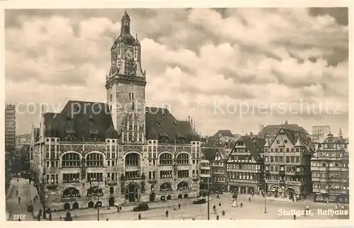 AK / Ansichtskarte Stuttgart Rathaus Kat. Stuttgart