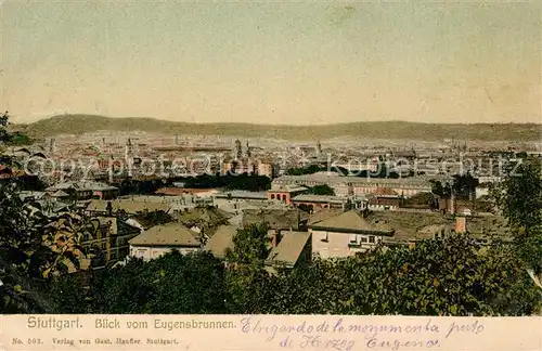 AK / Ansichtskarte Stuttgart Panorama Blick vom Eugensbrunnen Kat. Stuttgart