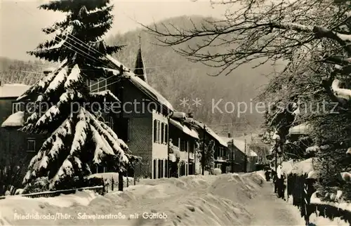 AK / Ansichtskarte Friedrichsroda Schweizerstrasse mit Gottlob im Winter Kat. Friedrichsroda