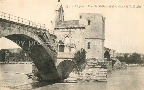 AK / Ansichtskarte Avignon Vaucluse Pont de St. Benezet et la Chapelle St. Nicolas Kat. Avignon