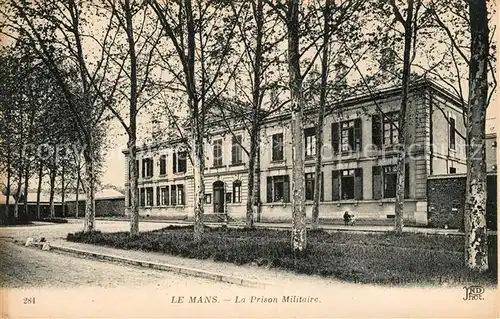 AK / Ansichtskarte Le Mans Sarthe La Prison Militaire Kat. Le Mans