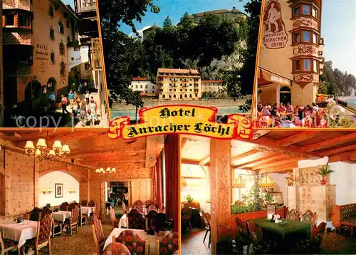AK / Ansichtskarte Kufstein Tirol Hotel Auracher Loechl Gastraeume Terrasse Kat. Kufstein