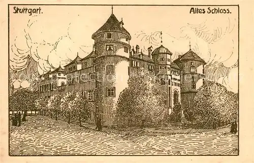 AK / Ansichtskarte Stuttgart Altes Schloss Widmung Alkholfreie Industrie Stuttgart Kuenstlerkarte Kat. Stuttgart