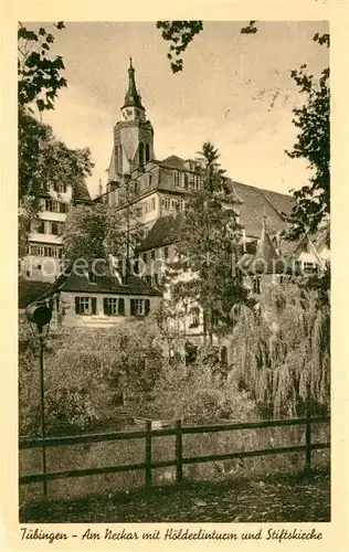 AK / Ansichtskarte Tuebingen Partie am Neckar mit Hoelderlinturm und Stiftskirche Kat. Tuebingen
