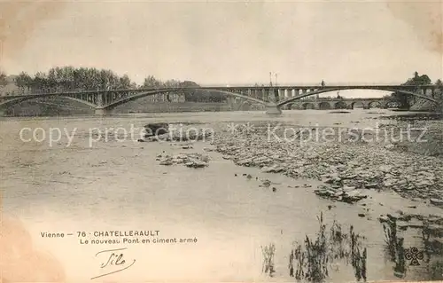 AK / Ansichtskarte Chatellerault Nouveau Pont en ciment arme Kat. Chatellerault