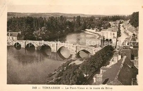 AK / Ansichtskarte Terrasson Lavilledieu Pont vieux et la Route de Brive Kat. Terrasson Lavilledieu