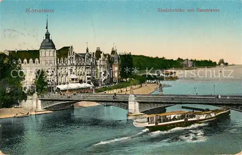 AK / Ansichtskarte Konstanz Bodensee Rheinbruecke Seestrasse Kat. Konstanz