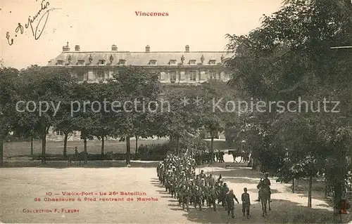 AK / Ansichtskarte Vincennes Vieux Fort 26 Bataillon  Kat. Vincennes