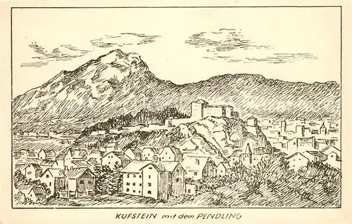 AK / Ansichtskarte Kufstein Tirol Pendling Zeichnung  Kat. Kufstein