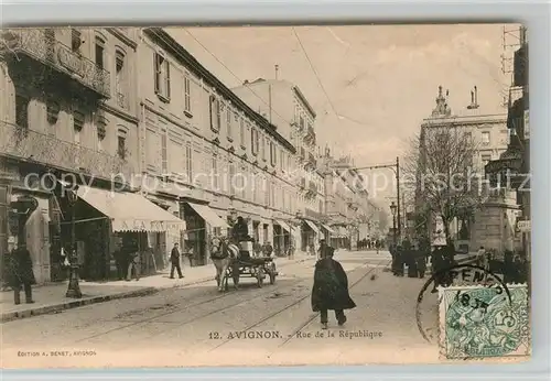 AK / Ansichtskarte Avignon Vaucluse Rue de la Republique Kat. Avignon