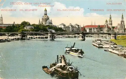 AK / Ansichtskarte Dresden Frauenkirche Schlossturm Belvedere Schiffe Kat. Dresden Elbe