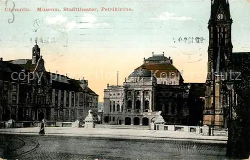 AK / Ansichtskarte Chemnitz Museum Stadttheater Petrikirche Kat. Chemnitz