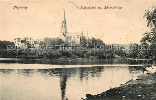 AK / Ansichtskarte Chemnitz Schlossteich Schlosskirche Kat. Chemnitz