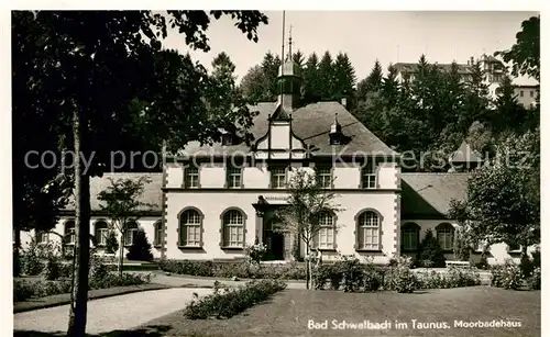 AK / Ansichtskarte Bad Schwalbach Moorbadehaus Kat. Bad Schwalbach