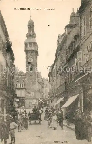 AK / Ansichtskarte Moulins Allier Rue de l`Horloge Kat. Moulins