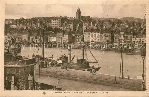 AK / Ansichtskarte Boulogne sur Mer Port et la Ville Kat. Boulogne sur Mer