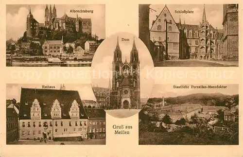 AK / Ansichtskarte Meissen Elbe Sachsen Albrechtsburg Schlossplatz Rathaus Dom Porzellan Manufaktur Kat. Meissen