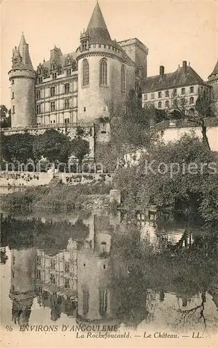 AK / Ansichtskarte La Rochefoucauld Chateau Schloss Wasserspiegelung Kat. La Rochefoucauld