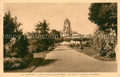 AK / Ansichtskarte Saintes Charente Maritime Allee centrale du Jardin Public Cathedrale Saint Pierre Kat. Saintes