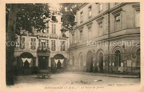 AK / Ansichtskarte Montauban Palais de Justice Kat. Montauban