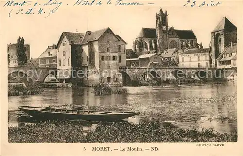 AK / Ansichtskarte Moret sur Loing Le Moulin aux bords de la riviere Pont Eglise Kat. Moret sur Loing