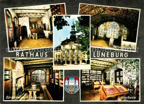 AK / Ansichtskarte Lueneburg Rathaus Alte Kanzlei Gerichtslaube Buergermeister Koerkammer Alte Kanzlei Kat. Lueneburg