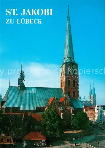 AK / Ansichtskarte Luebeck St Jakobi Kirche Kat. Luebeck