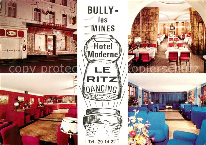 AK / Ansichtskarte Bully les Mines Hotel Moderne Le Ritz Dancing ... AK / Ansichtskarte Bully les Mines Hotel Moderne Le Ritz Dancing ...