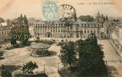 AK / Ansichtskarte Caen Place de la Republique Kat. Caen