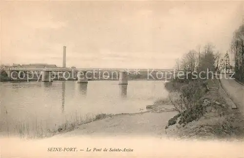 AK / Ansichtskarte Seine Port Pont de Sainte Assise Kat. Seine Port