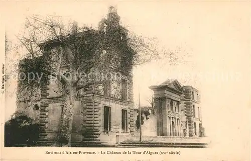 AK / Ansichtskarte La Tour d Aigues Le Chateau de la La Tour d Aigues Kat. La Tour d Aigues