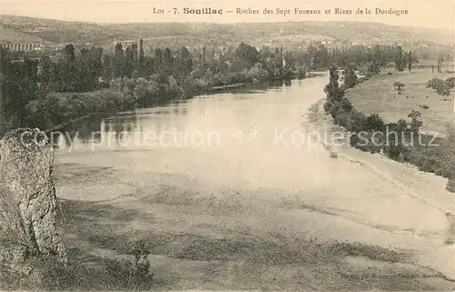 AK / Ansichtskarte Souillac Rocher des Sept Fuseaux et Rives de la Dordogne Kat. Souillac