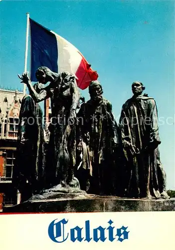 AK / Ansichtskarte Calais Les six bourgois Statues Monument Kat. Calais