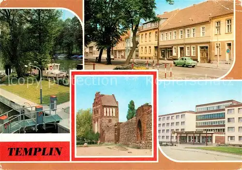 AK / Ansichtskarte Templin Schleuse Templiner Kanal Markt Stadtmauer Wieckturm Prenzlauer Tor FDGB Erholungsheim Bettenhaus Kat. Templin