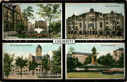 AK / Ansichtskarte Chemnitz Rathaus Centraltheater Amtshauptmannschaft Koernerdenkmal Kat. Chemnitz