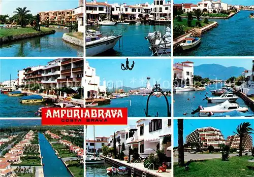 AK / Ansichtskarte Ampuriabrava Diversas vistas Kat. Costa Brava
